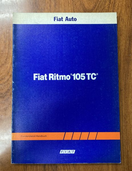 FIAT Ritmo 105 TC - Repair Manual / Reparatur Anleitung