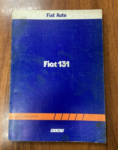 FIAT 131 - Repair Manual / Reparatur Anleitung